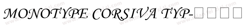 MONOTYPE CORSIVA TYP字体转换